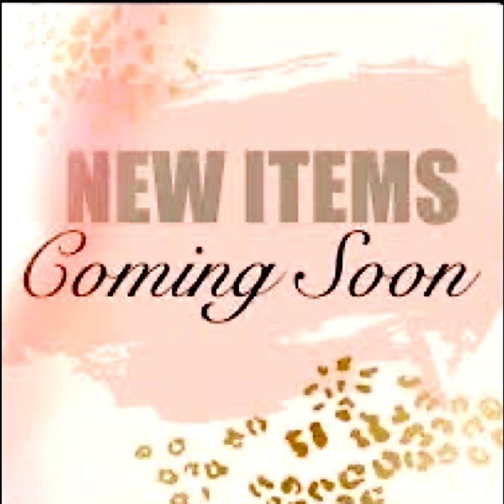 • COMING SOON •. EXCITING NEW PRODUCTS • SPECIAL PROMOTIONS • TO BE ANNOUNCED •